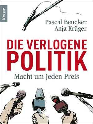 cover image of Die verlogene Politik